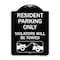 Signmission Resident Parking Violators Will Towed With Vehicle TowingAluminum Sign, 24" x 18", BW-1824-22980 A-DES-BW-1824-22980 - alternate 1